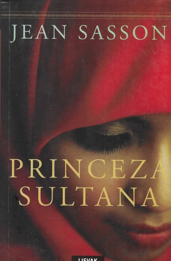 Jean Sasson: Princeza sultana