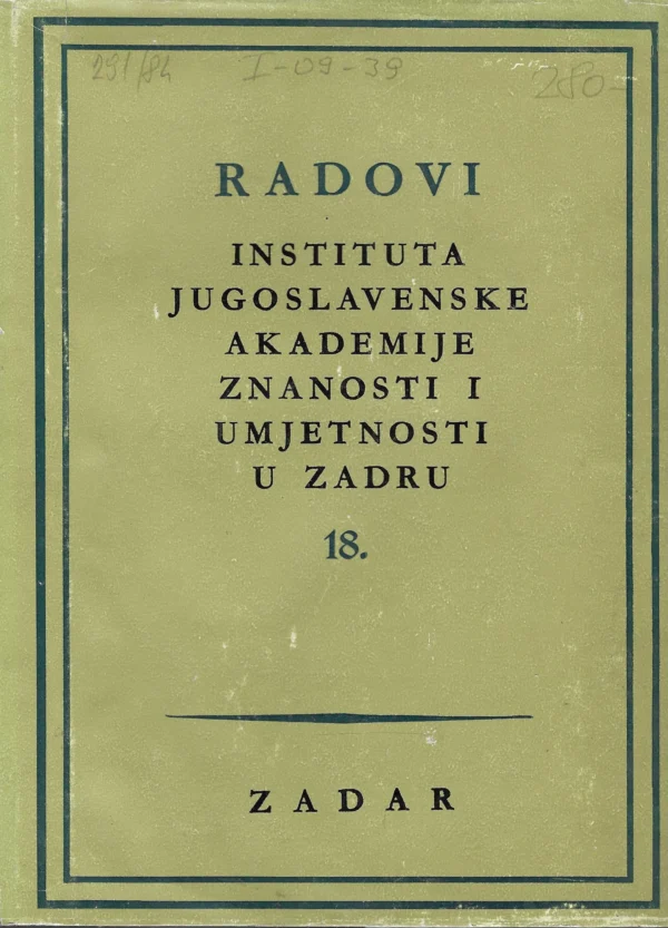 Radovi Instituta Jugoslavenske akademije znanosti i umjetnosti u Zadru sv. 18