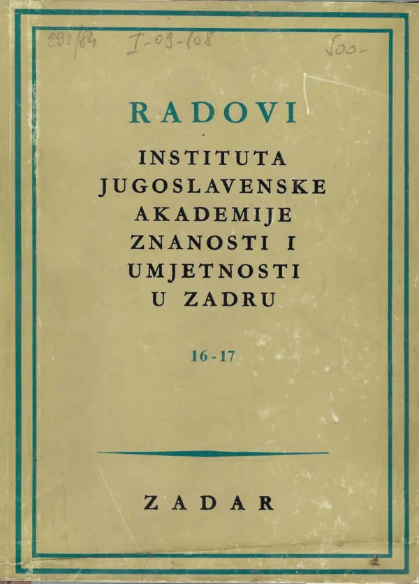 Radovi Instituta Jugoslavenske akademije znanosti i umjetnosti u Zadru sv. 16-17