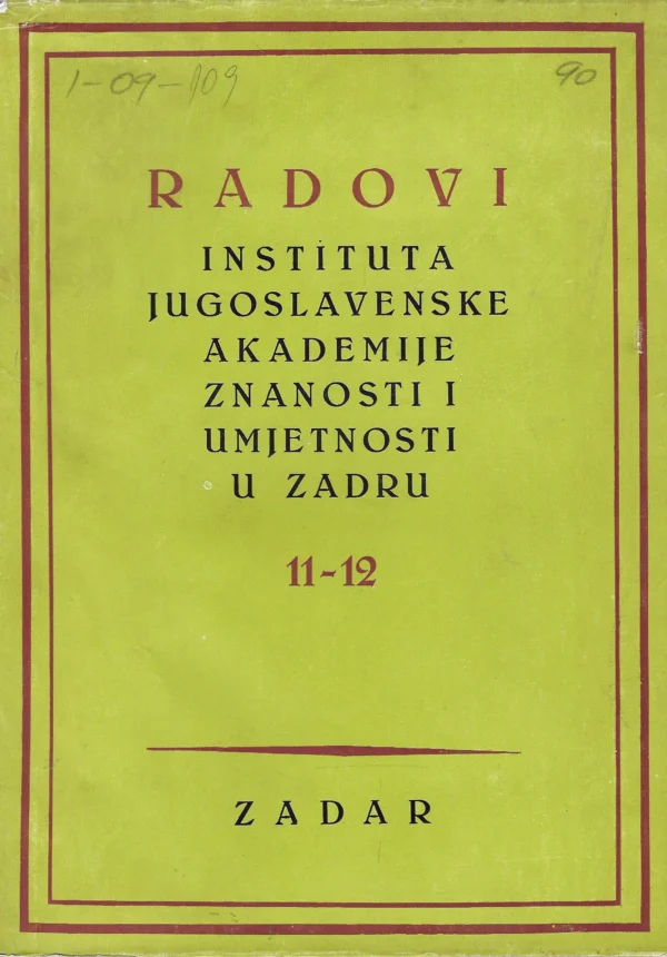 Radovi Instituta Jugoslavenske akademije znanosti i umjetnosti u Zadru sv. 11-12