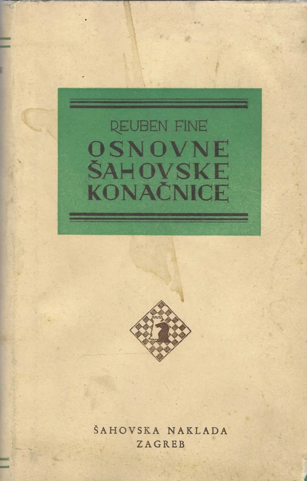 Reuben Fine: Osnovne šahovske konačnice - I. knjiga