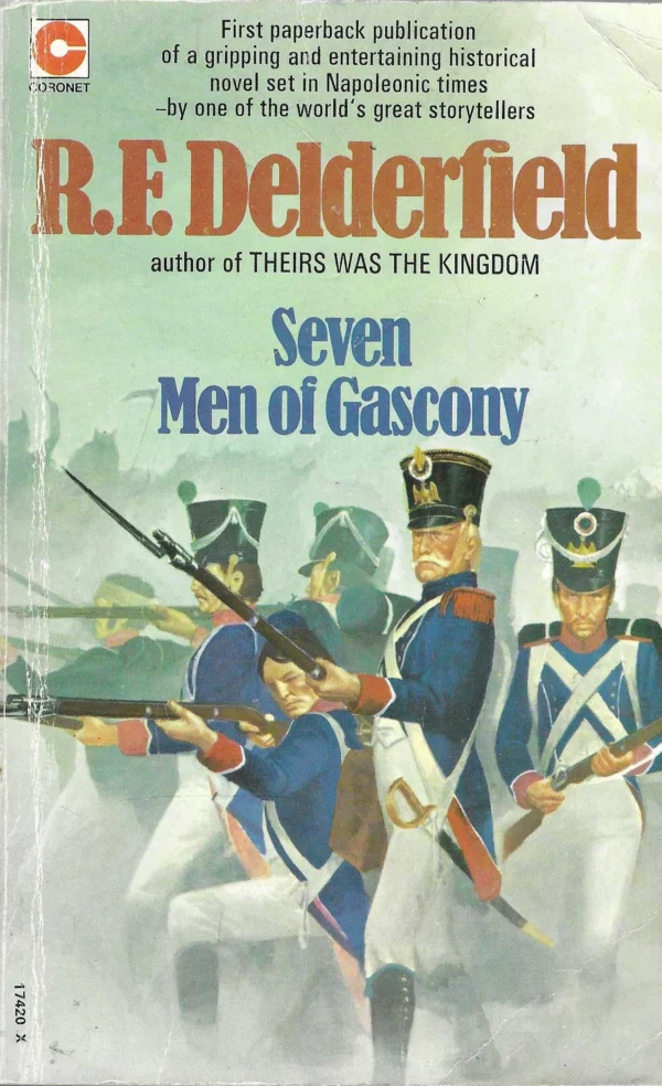 R. F. Delderfield: Seven Men of Gascony