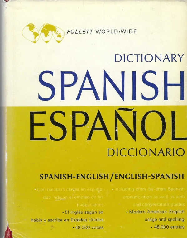 Follett World Wide dictionaries: Spanish-English English-Spanish