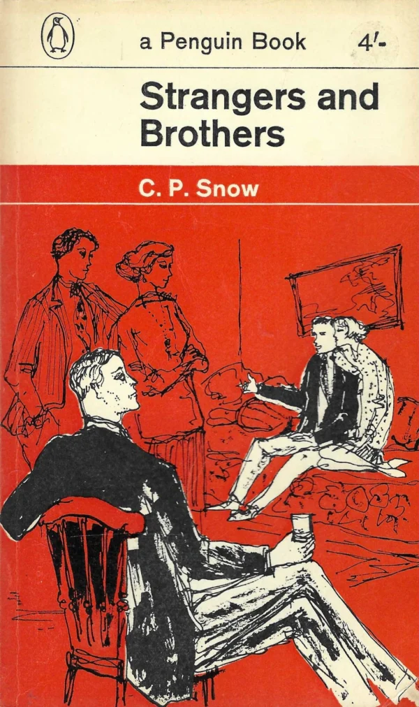 C. P. Snow: Strangers and Brothers