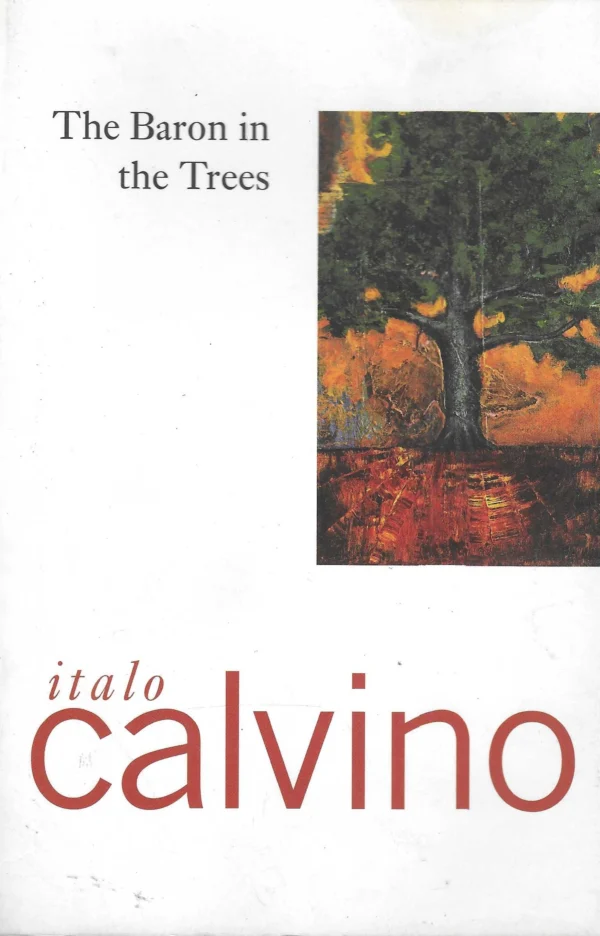 Italo Calvino: The Baron in the Trees