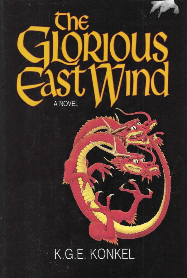 K. G. E. Konkel: The Glorious East Wind