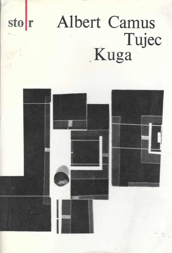 Albert Camus: Tujec/Kuga