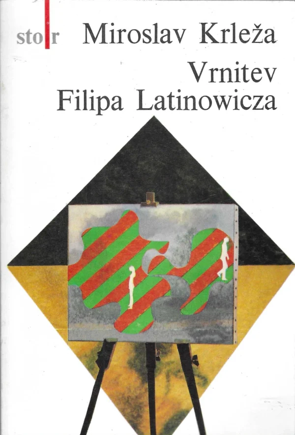 Miroslav Krleža: Vrnitev Filipa Latinowicza