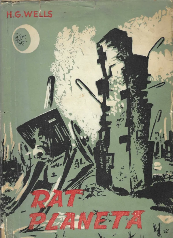 H.G. WELLS: Rat planeta