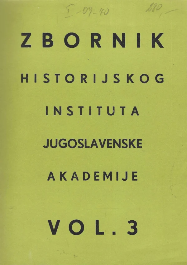 Zbornik Historijskog instituta Jugoslavenske akademije vol. 3