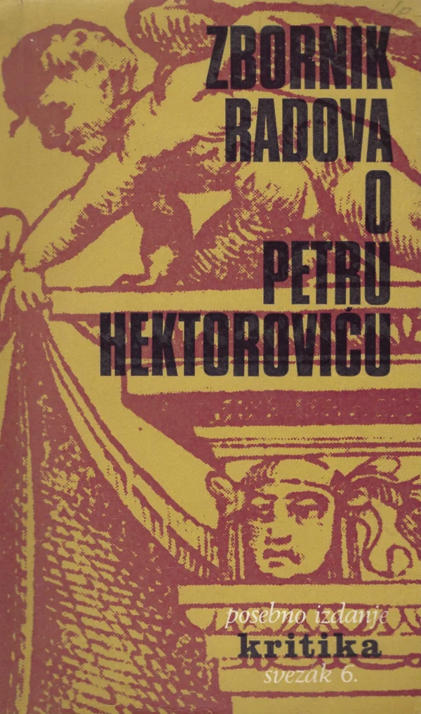 Jakša Ravlić: Zbornik radova o Petru Hektoroviću