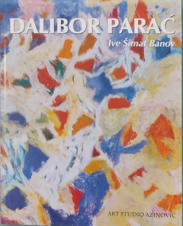 Ive Šimat Banov: Dalibor Parać