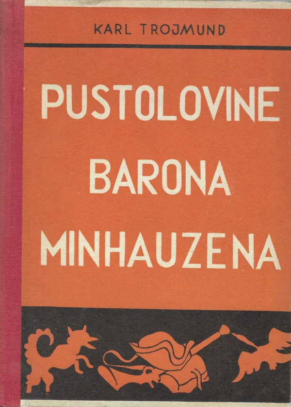 Karl Trojmund: Pustolovine barona Minhauzena