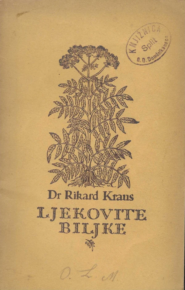 Dr. Rikard Kraus: Ljekovite biljke