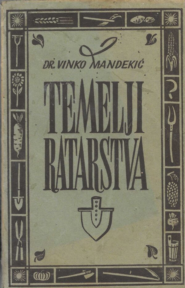 Dr. Vinko Mandekić: Temelji ratarstva