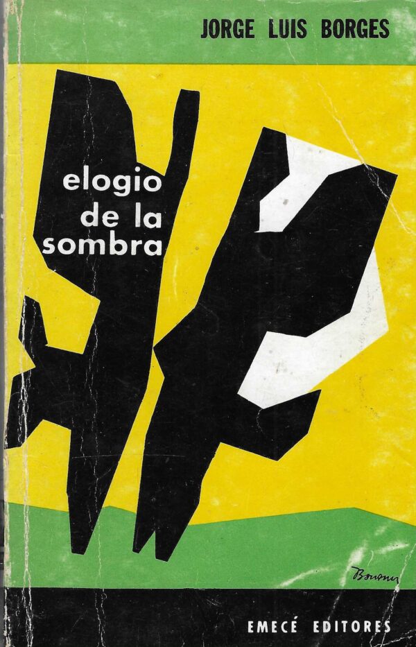 Jorge Luis Borges: Elogio de la sombra