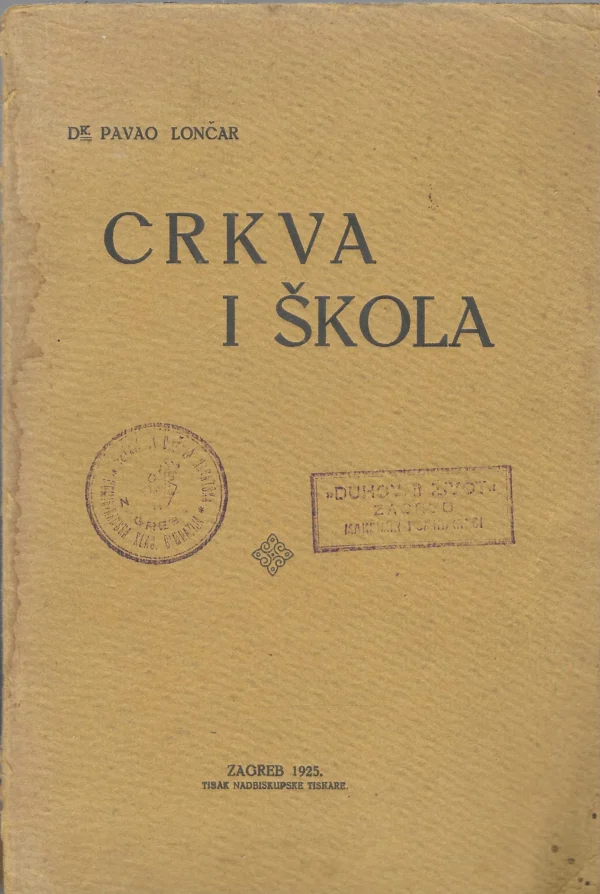 dr. Pavao Lončar: Crkva i škola