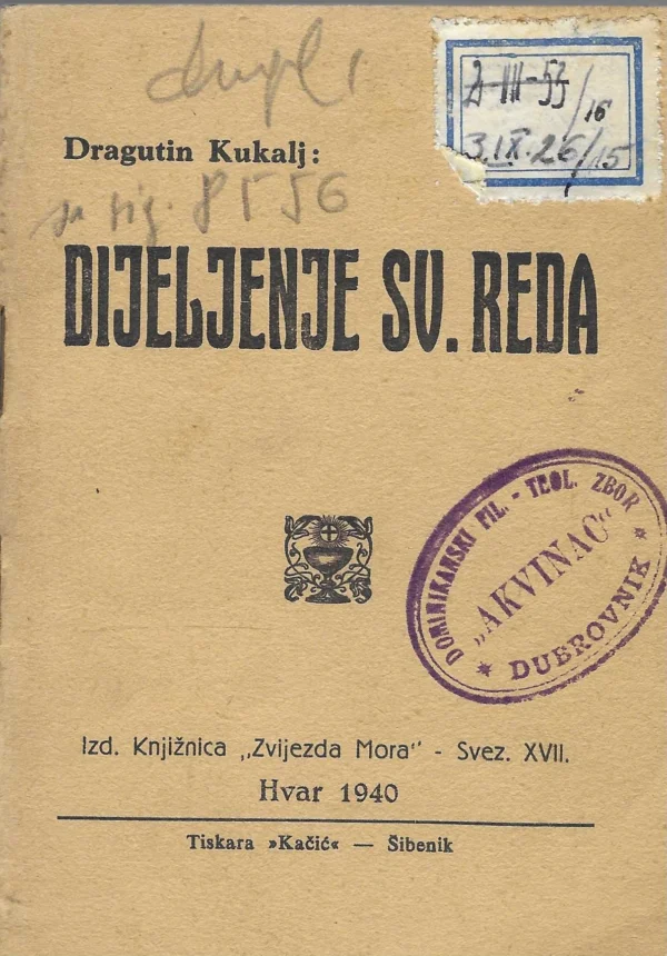 Dragutin Kukalj: Dijeljenje Sv. Reda