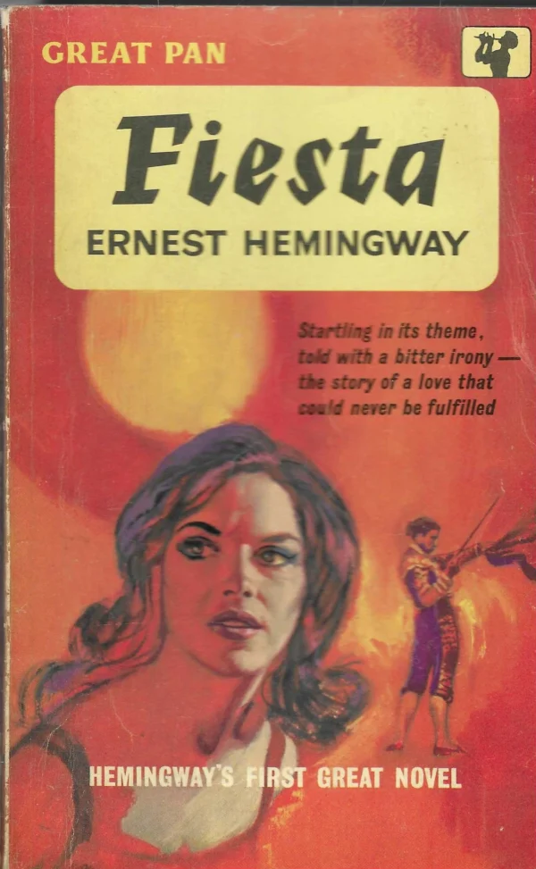 Ernest Hemingway: Fiesta