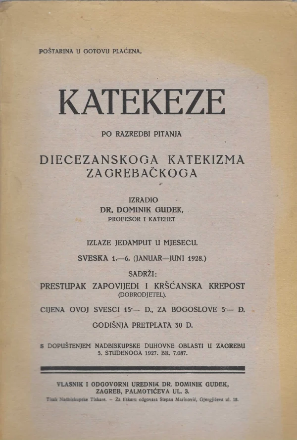 Dominik Gudek: Katekeze po razradbi pitanja diecezanskoga katekizma zagrebačkoga