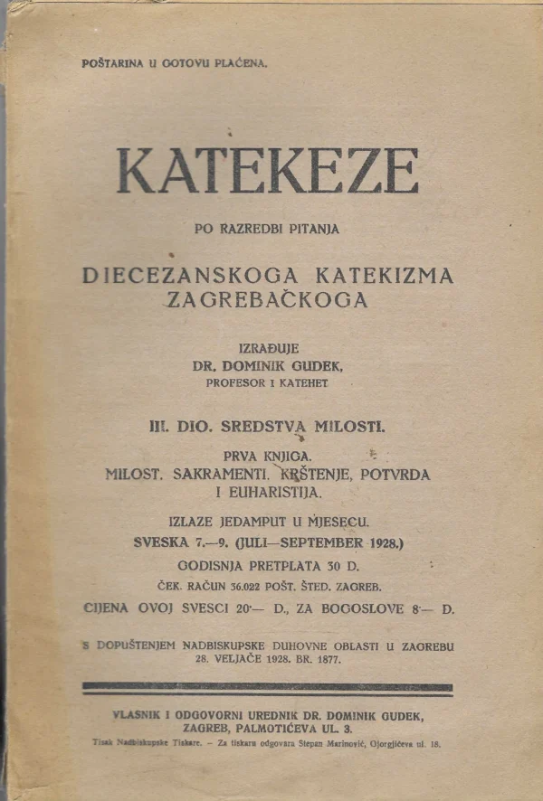 dr. Dominik Gudek: Katekeze, 3. dio, sredstva milosti, prva knjiga