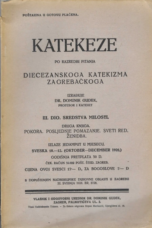 Dominik Gudek: Katekeze po razradbi pitanja diecezanskoga katekizma zagrebačkoga (3. dio)