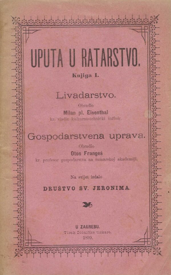 Milan pl. Eisenthal: Uputa u ratarstvo, knjiga I, Livadarstvo