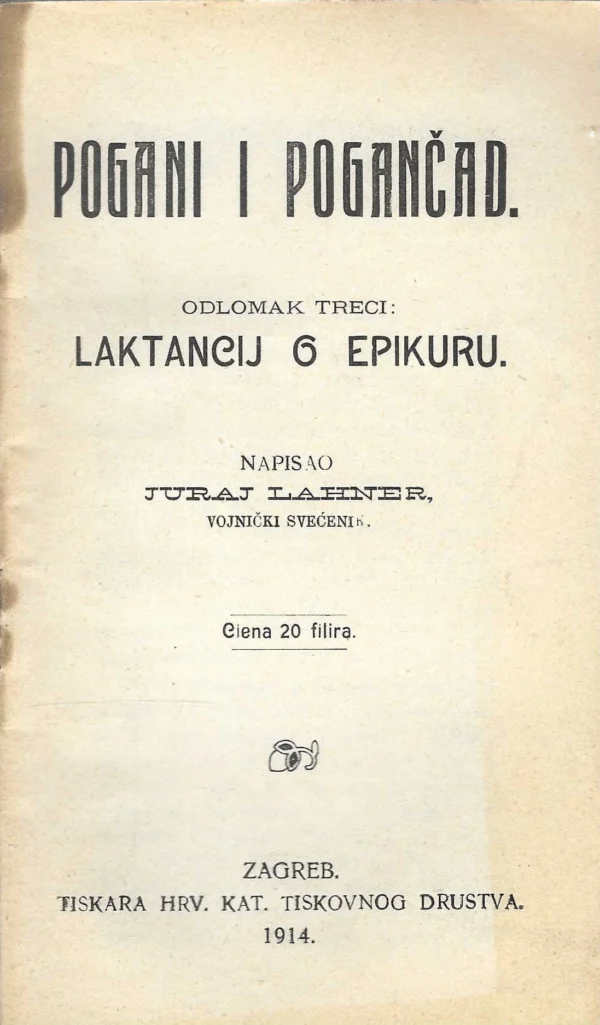 Juraj Lahner: Pogani i pogančad, odlomak treći: Laktancij o Epikuru