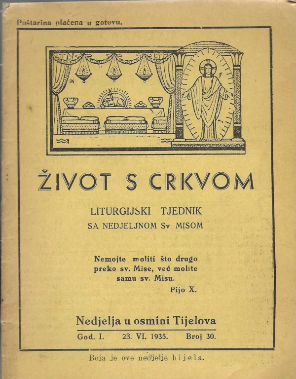 Život s Crkvom: Liturgijski tjednik sa nedjeljnom Sv. Misom (br. 30)